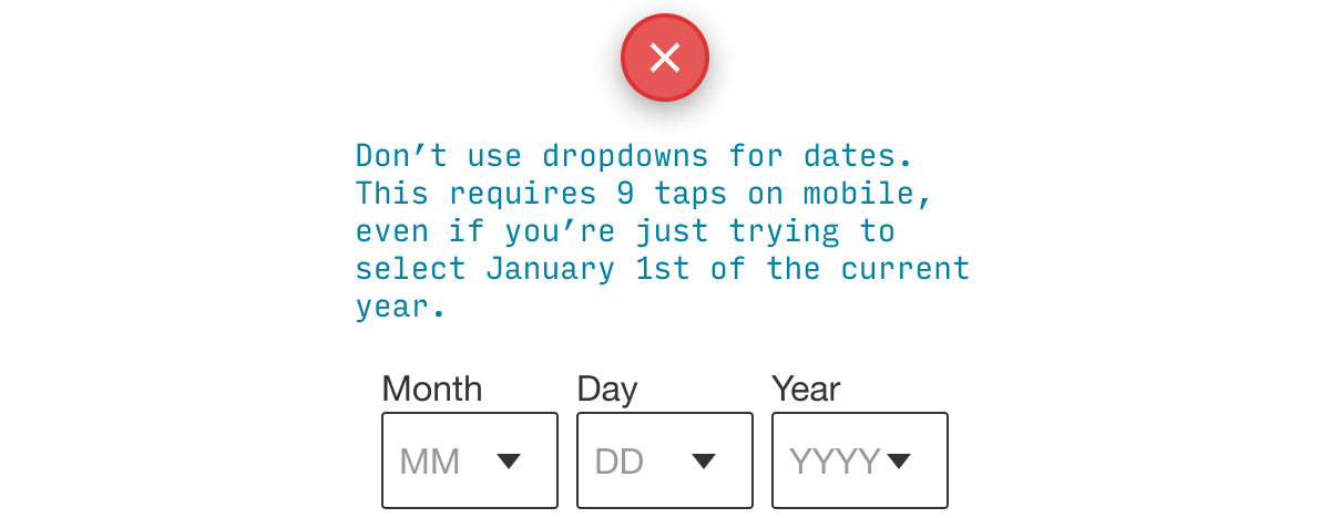 don't use dropdown controls for choosing dates